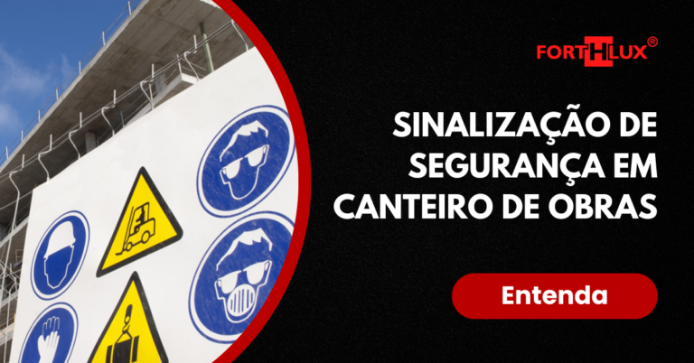 placas de sinalizacao em canteiro de obras